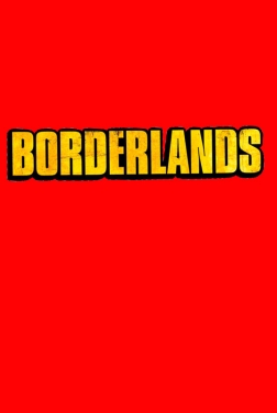 Borderlands (2019)