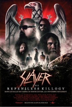 Slayer : The Repentless Killogy (2019)