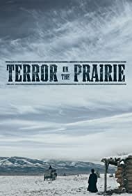 Terror On The Prairie (2022)