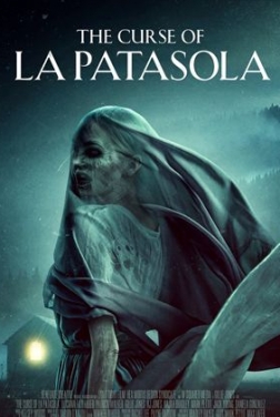 The Curse Of La Patasola (2022)